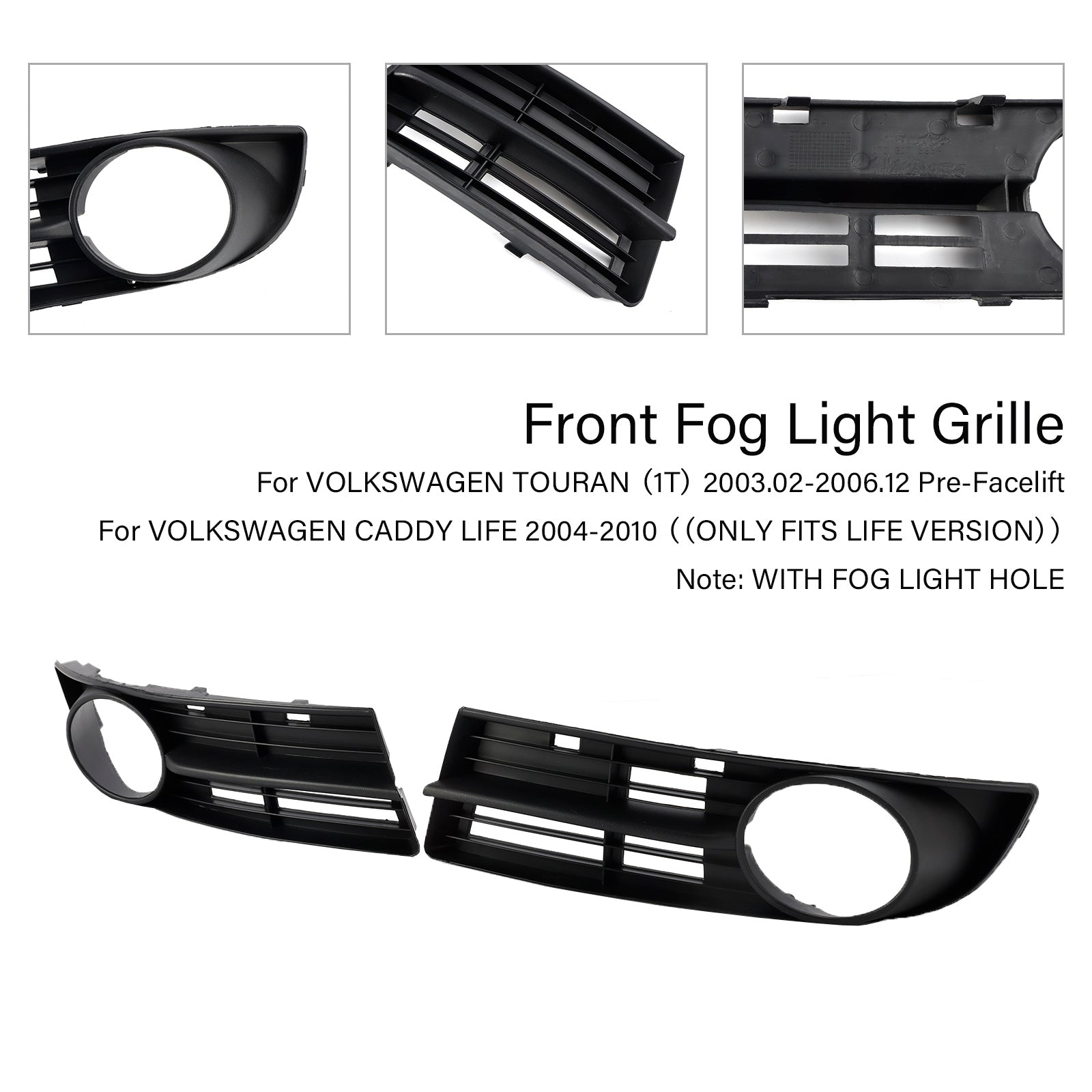 Grille de phare antibrouillard pour pare-chocs avant VW Caddy Life 2004-2010 et Touran 2003-2006