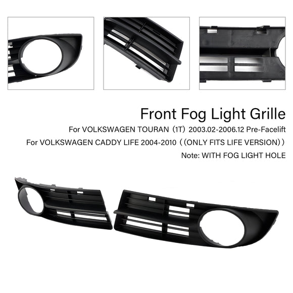 Vida en VW Caddy 2004-2010 & Rejilla de luces antiniebla del parachoques delantero Touran 2003-2006