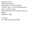 Badge emblème de coffre arrière, plaque signalétique, lettres et chiffres adaptés à Mercedes E200 chromé-11