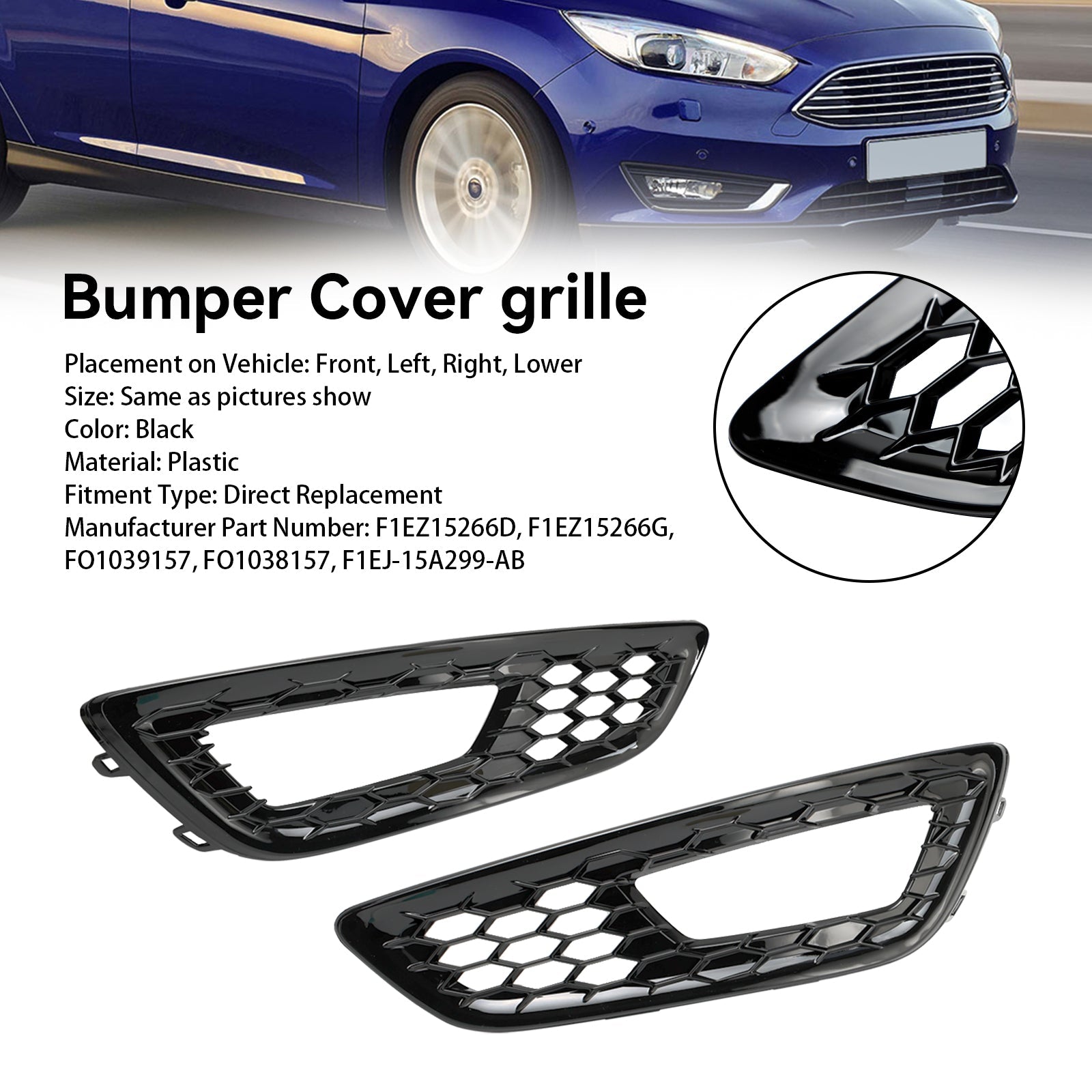 Ford 2015-2018 Focus F1EZ15266D F1EZ15266G 2PCS Front Bumper Fog Light Lamp Cover Bezel Grille