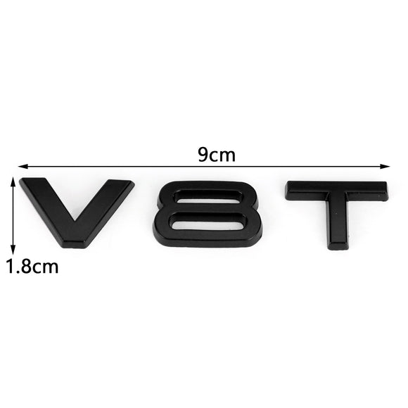V8T Emblem Badge Fit For AUDI A1 A3 A4 A5 A6 A7 Q3 Q5 Q7 S6 S7 S8 S4 SQ5 Black