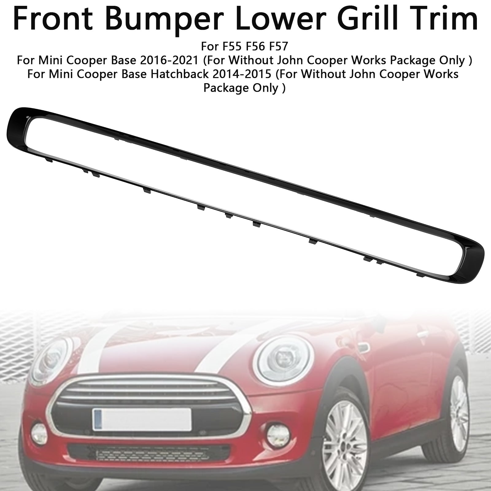 2014-2021 Mini Cooper Base F55 F56 F57 Front Bumper Lower Grille Trim 51117355238