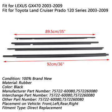 2003-2009 4PCS Toyota Land Cruiser Prado 120 Series Weatherstrip Window Belt Moulding 75722-60080 7572260080 (Copy) - 0