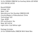 2x For OSRAM 2980CW Car Auxiliary Bulbs LED W5W 12V1.5W W2.1x9.5d-7