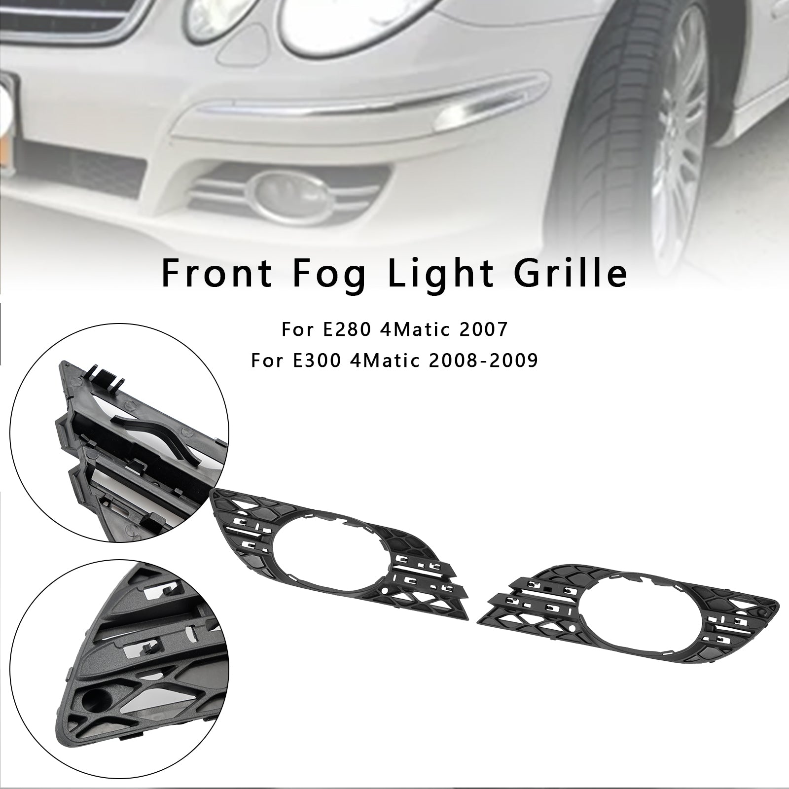 Mercedes Benz E-Class W211 E280/300/320/350/550/E63 2007-2009 2PCS Fog Light Trim Set