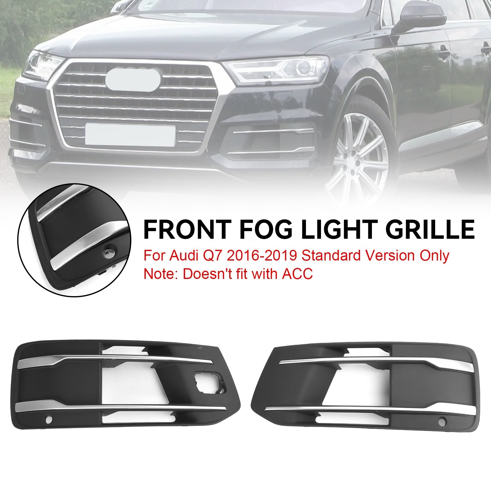 Audi Q7 Version Standard 2016-2019 Couvercle de pare-chocs avant Grille de phare antibrouillard Insert de calandre