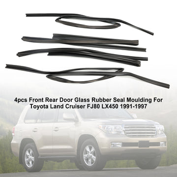 4pcs Door Glass Rubber Seal Moulding For Toyota Land Cruiser FJ80 LX450 1991-1997 - 0
