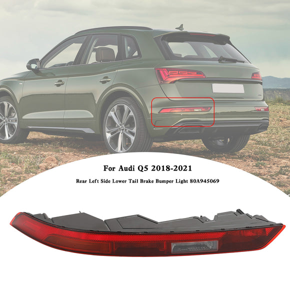 Hinten links untere Heckbremsstoßstangenleuchte 80A945069 für Audi Q5 2018–2021