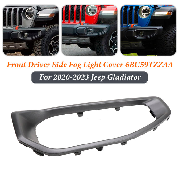 Embellecedor de luz antiniebla del lado del conductor delantero 6BU59TZZAA para Jeep Gladiator 2020-2023