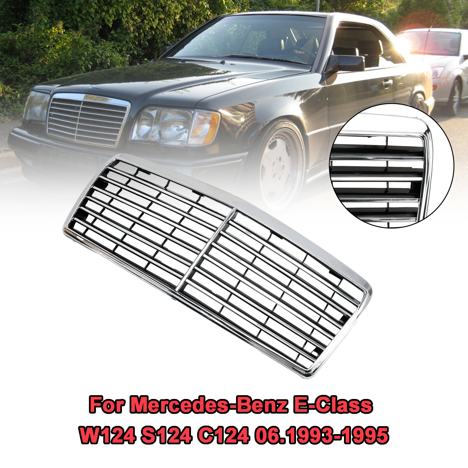 1993.06-1995 Mercedes-Benz E-Class W124 S124 C124 Front Bumper Grill Chrome Replacement Grille