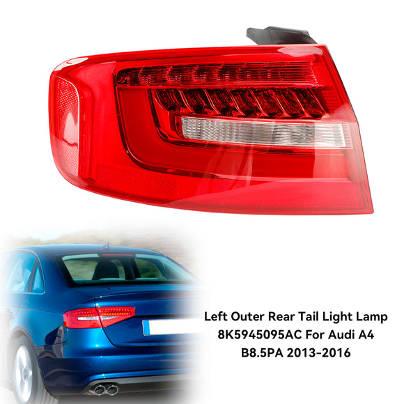 Left Outer Rear Tail Light Lamp 8K5945095AC For Audi A4 B8.5PA 2013-2016