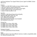Luces de esquina amarillas de señal de giro delantera izquierda aptas para BMW Serie 3 E46 02-05-5
