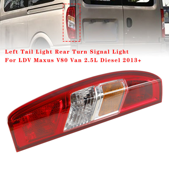 Linker achterlicht richtingaanwijzer achter voor LDV Maxus V80 Van 2.5L Diesel 2013+