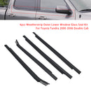 Toyota Tundra Double Cab 2000-2006 4pcs Weatherstrip Outer Lower Window 75720-0C010 75710-0C010-3