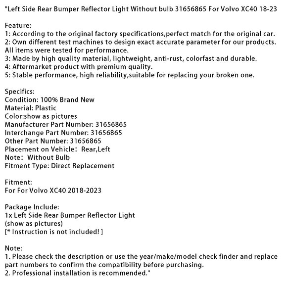 Linkerkant achterbumperreflectorlicht zonder lamp 31656865 voor Volvo XC40 18-23