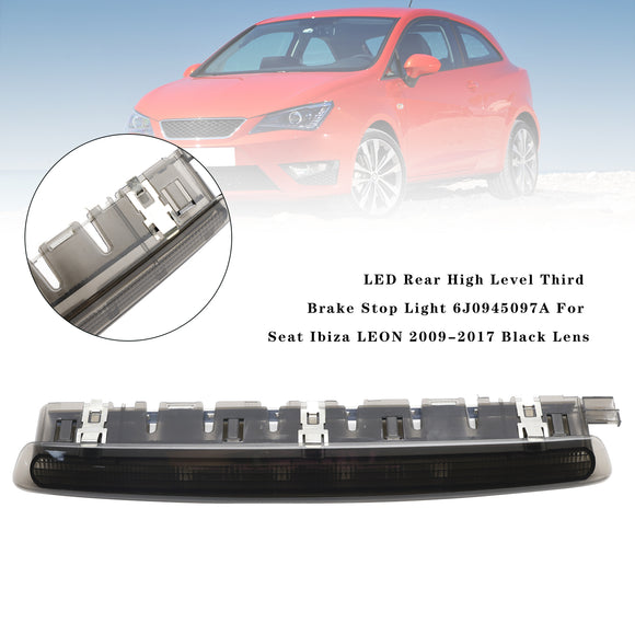 LED Achter Hoog Niveau Derde Rem Stoplicht 6J0945097A Voor Seat Ibiza 09-2017 BLK