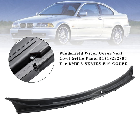 Ruitenwisser Cover Vent Cowl Grille Panel Voor BMW 3 SERIE E46 COUPE