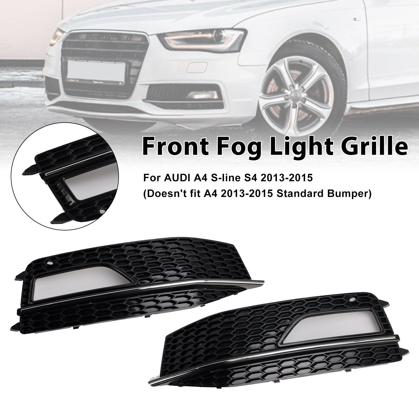 Audi A4 S-line/S4 2013-2016 Griglia a nido d'ape Paraurti anteriore 2 pezzi Griglia di copertura della lampada fendinebbia 8K0 807 682M 8K0 807 681 L