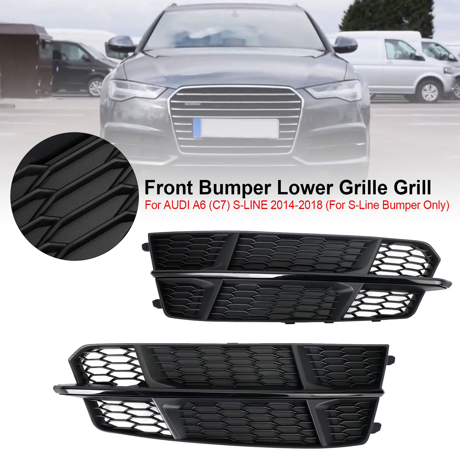 Audi A6 C7 S-Line Bumper 2016-2018 Front Bumper Grill 4G0807681AN 4G0807682AN Lower Grille Grill Black Chrome Generic