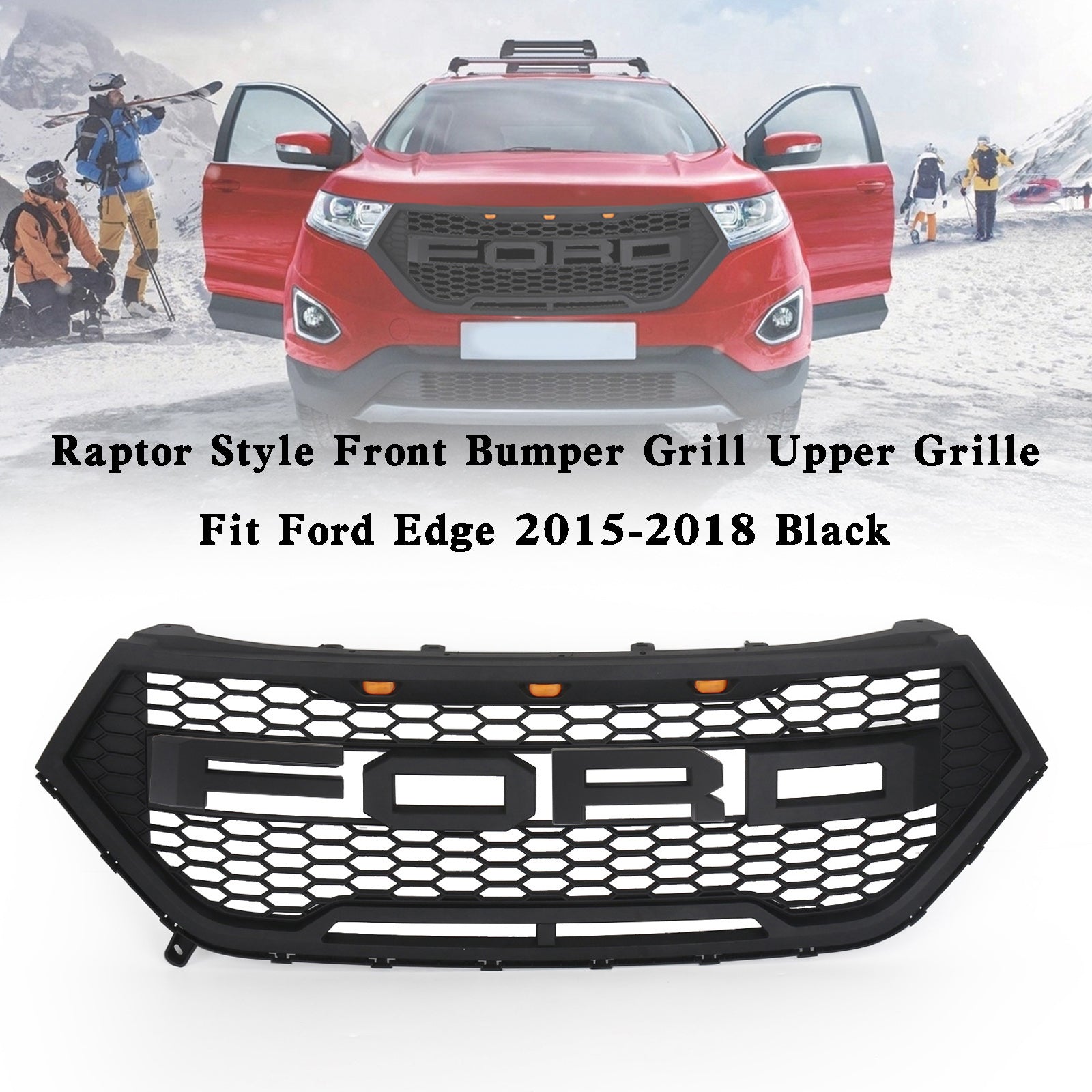 Parrilla superior del parachoques delantero estilo Raptor negra para Ford Edge SE/SEL/Titanium/Sport 2015-2018