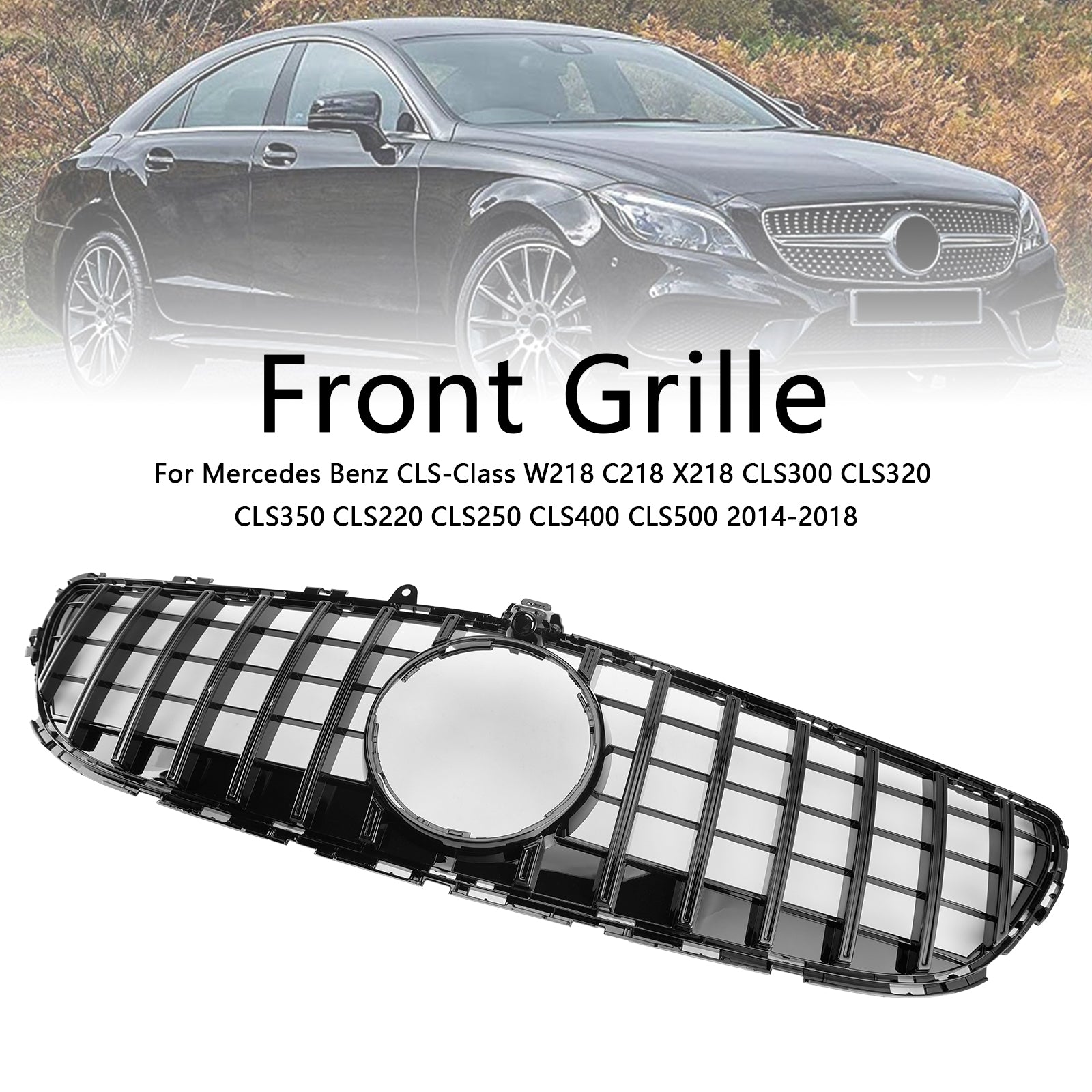 2015-2018 Mercedes Benz CLS-Klasse W218 C218 X218 GTR Style Grill Frontstoßstange Glänzend Schwarzer Kühlergrill