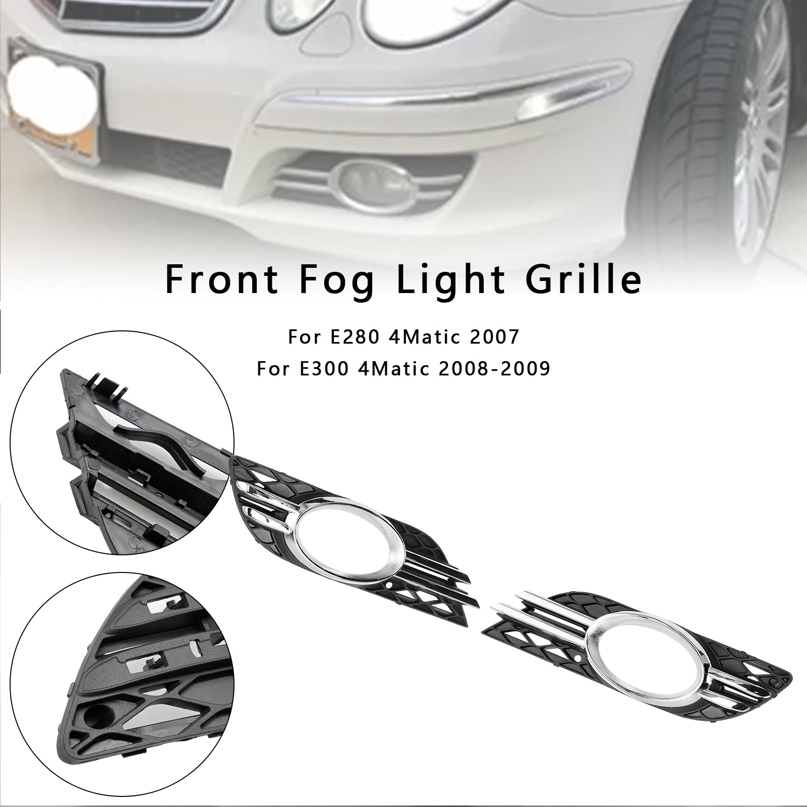 Mercedes Benz E-Class W211 E280/300/320/350/550/E63 2007-2009 2PCS Fog Light Trim Set