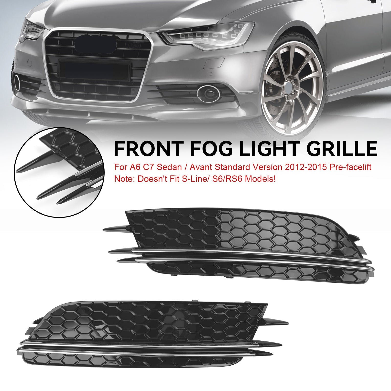 Audi 2012-2015 A6 4G C7 Sedan/Avant Standard Version 2PCS Front Fog Light Cover Bezel Grille