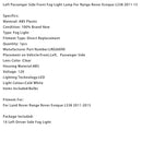 Range Rover Evoque L538 2011-2015 Coppia fendinebbia anteriore sinistro + destro LR026090 LR026089-48