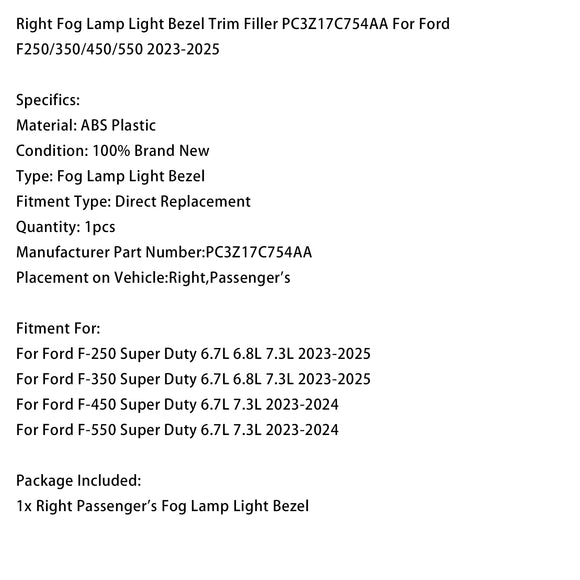 2023–2024 Ford F-450/F-550 Super Duty 6,7 l 7,3 l links rechts Nebelscheinwerfer-Lichtblende-Zierfüller PC3Z17C755AA PC3Z17C754AA