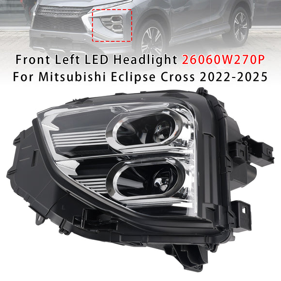 2022-2025 Mitsubishi Eclipse Cross Front Left+Right LED Headlight 26060W270P 26010W270P