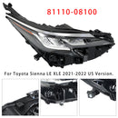 2021-2022 Toyota Sienna LE XLE Conjunto de farol LED esquerdo + direito LED 81110-08100 81150-08100-71