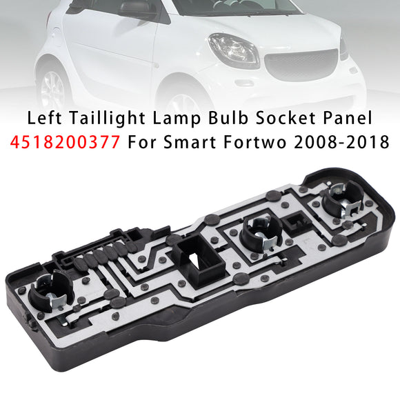 2008-2018 Smart Fortwo Links + Rechts Achterlicht Lamp Socket Panel 4518200377 4518200477